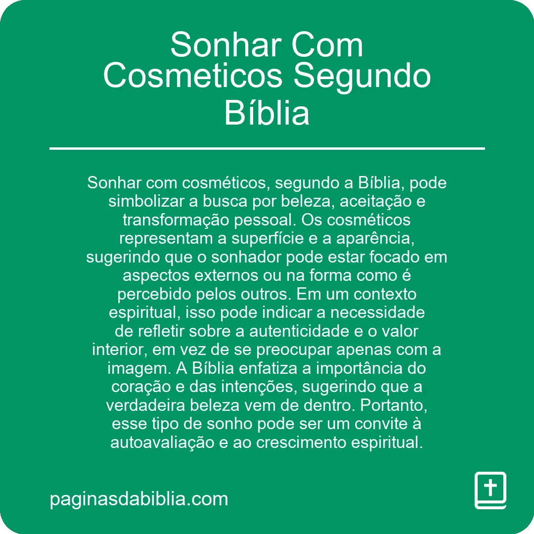 Sonhar Com Cosmeticos Segundo Bíblia