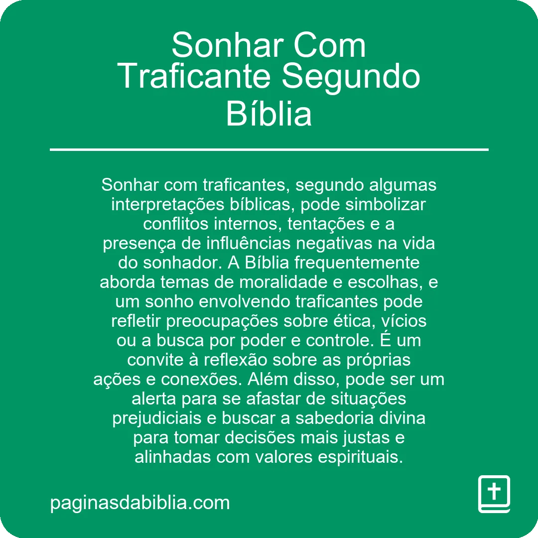 Sonhar Com Traficante Segundo Bíblia