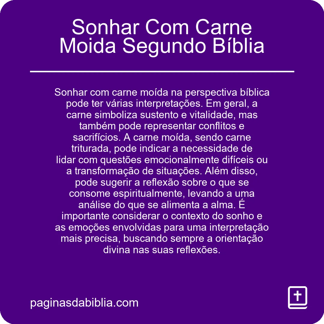 Sonhar Com Carne Moida Segundo Bíblia