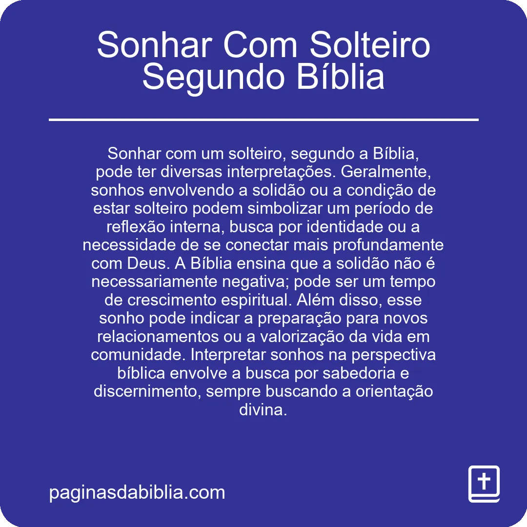 Sonhar Com Solteiro Segundo Bíblia