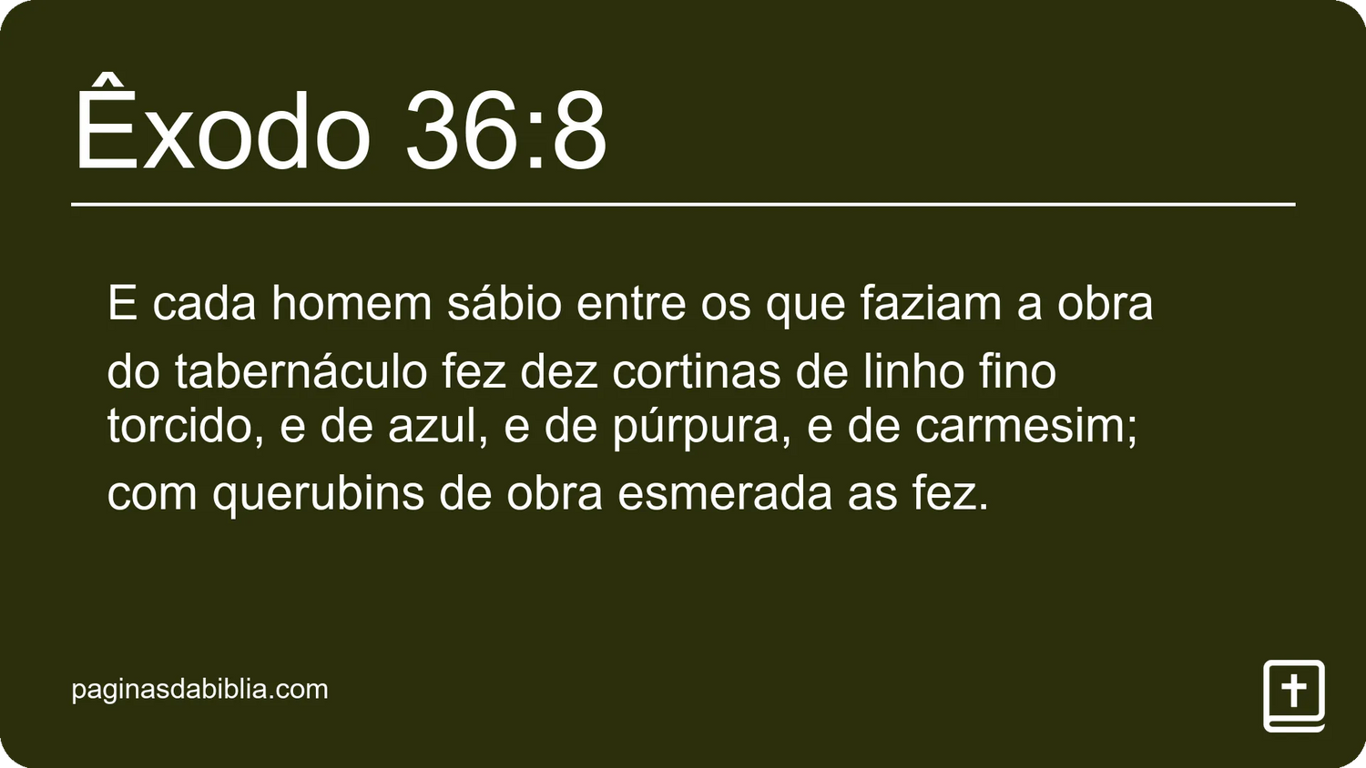 Êxodo 36:8