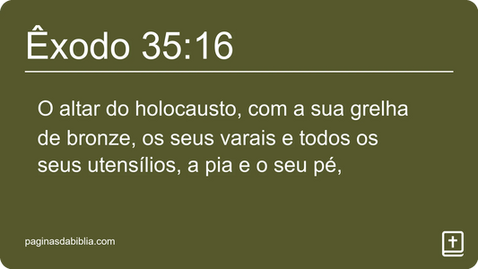 Êxodo 35:16