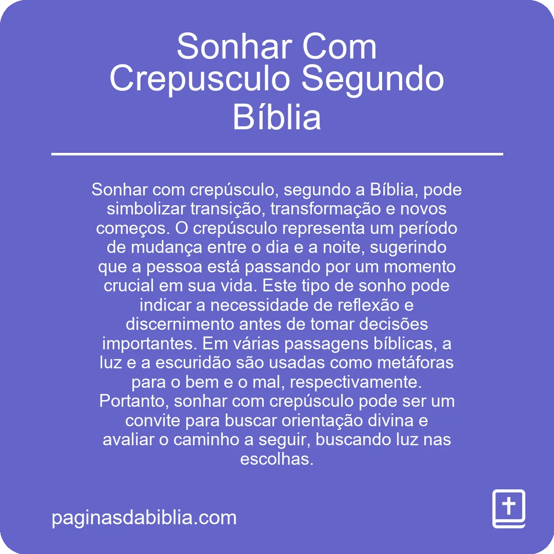 Sonhar Com Crepusculo Segundo Bíblia