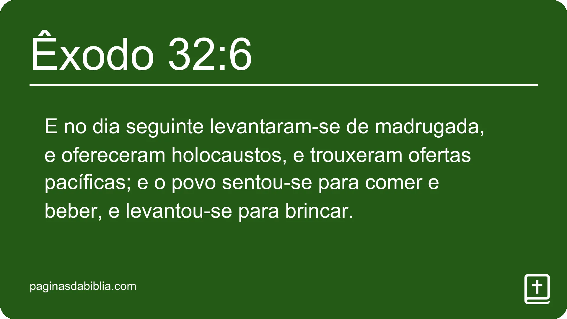 Êxodo 32:6