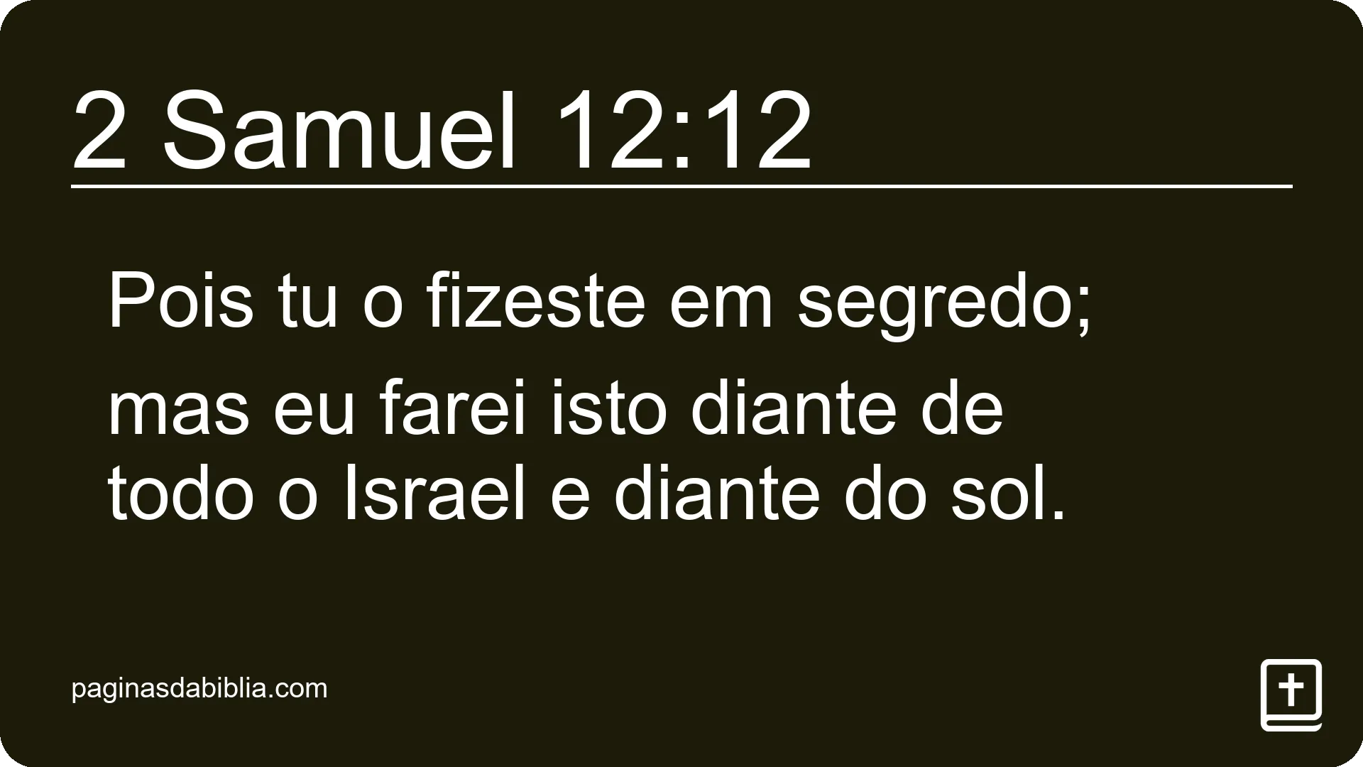 2 Samuel 12:12