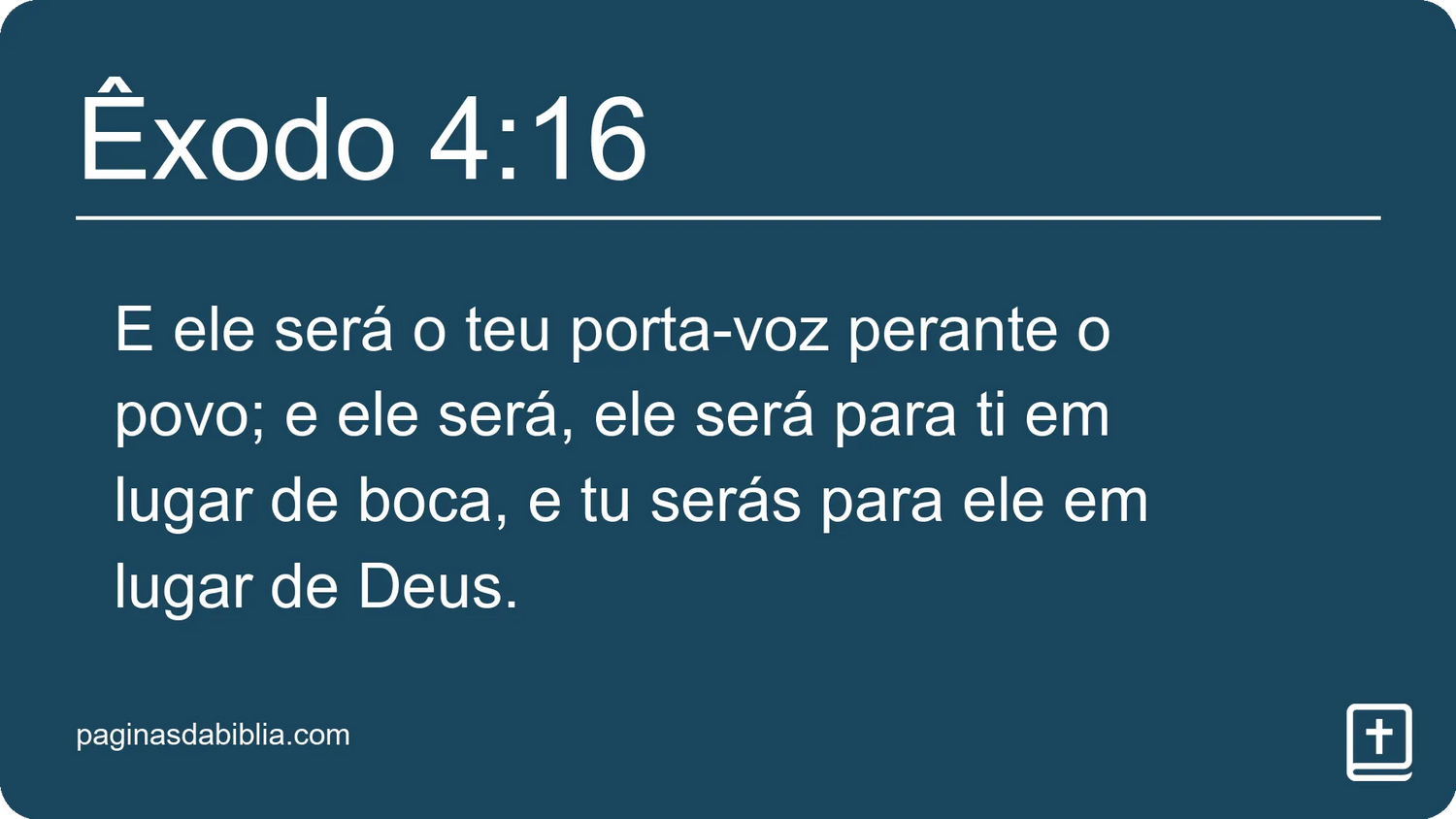 Êxodo 4:16