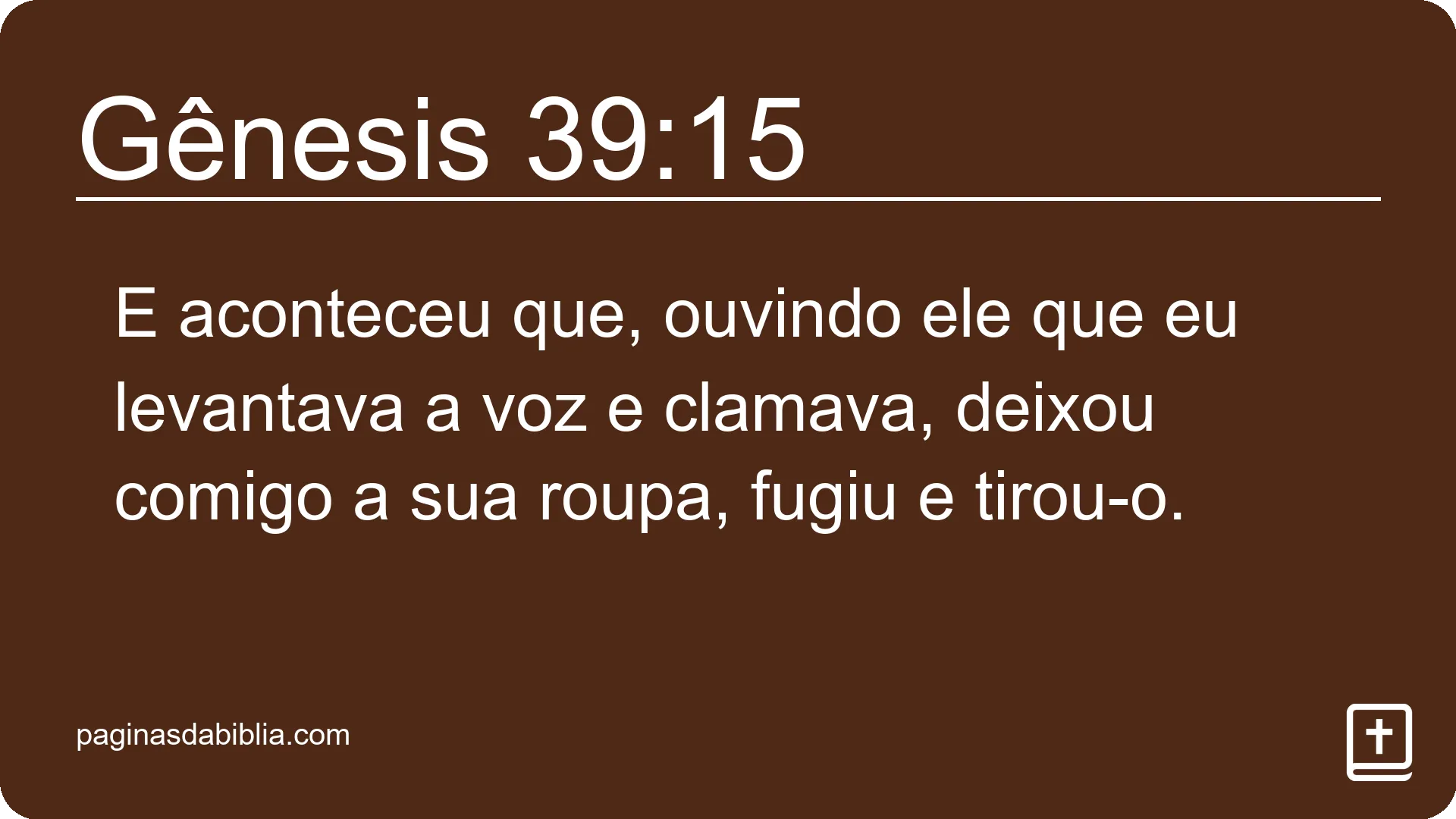 Gênesis 39:15