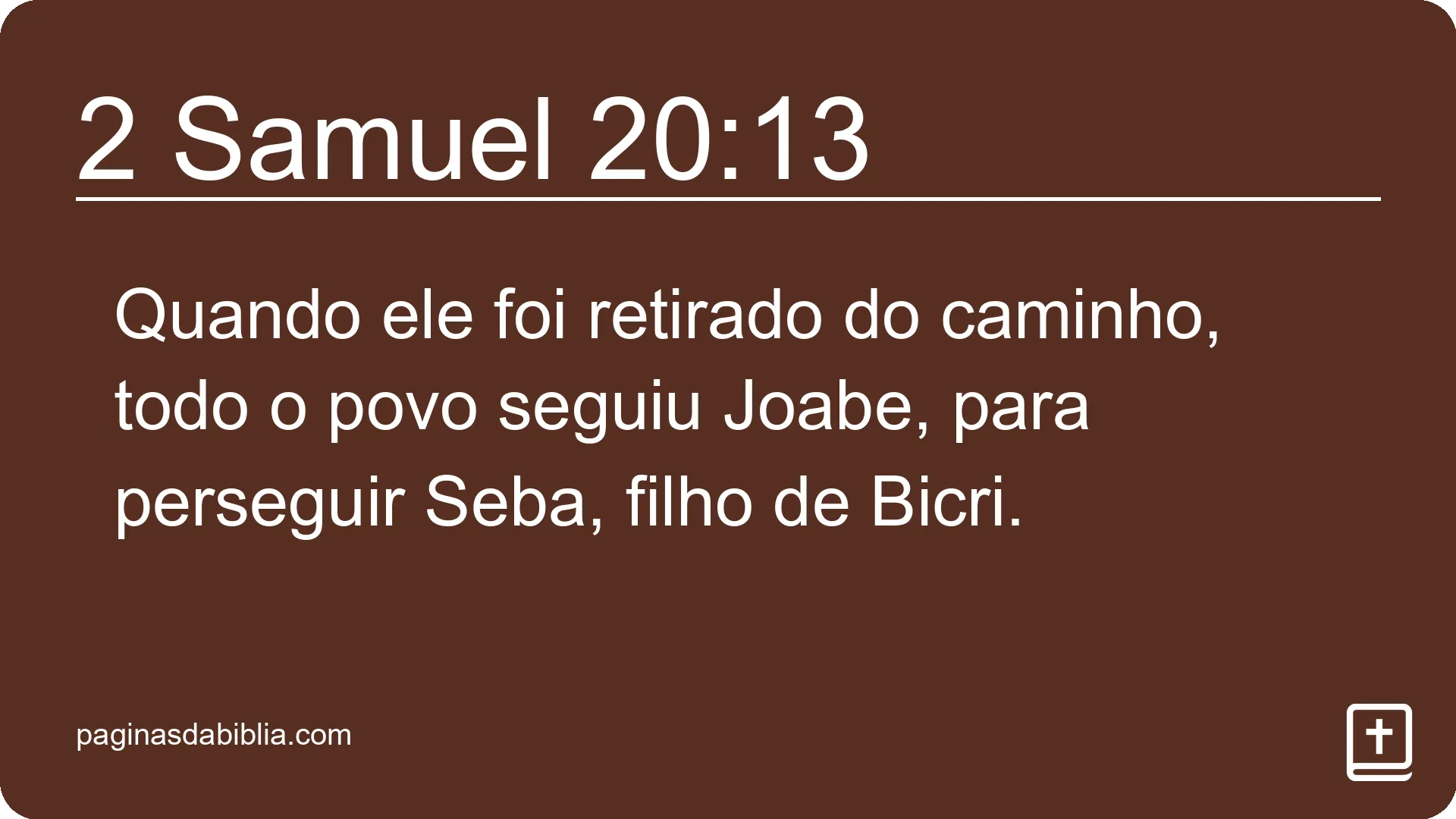 2 Samuel 20:13