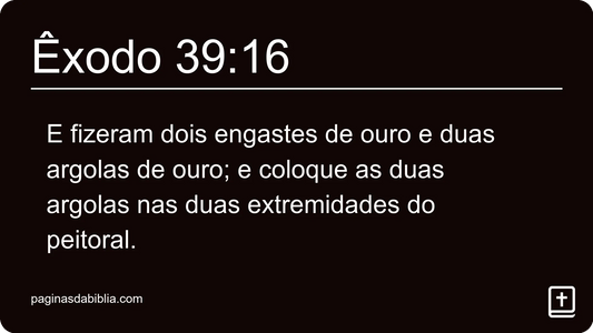 Êxodo 39:16