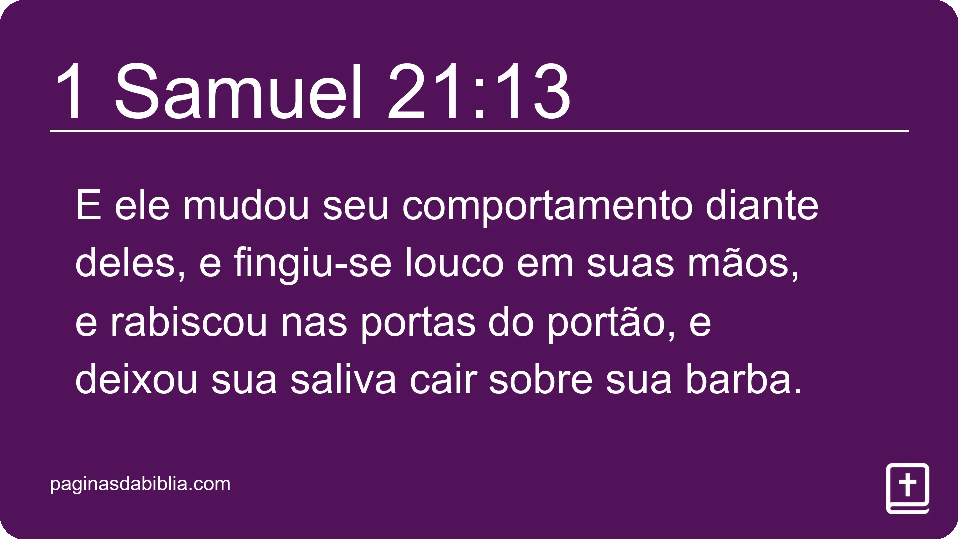 1 Samuel 21:13