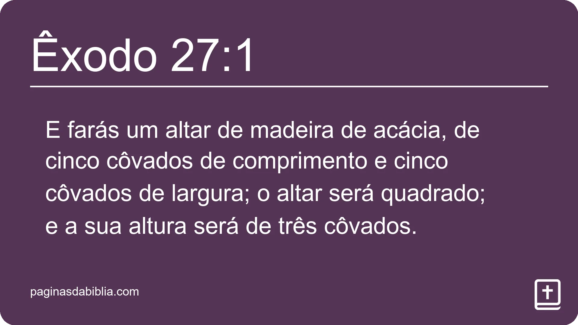 Êxodo 27:1