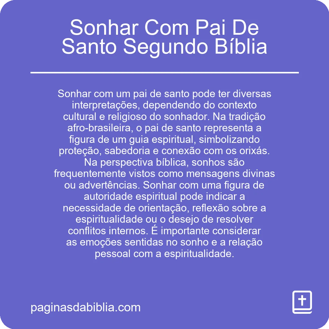 Sonhar Com Pai De Santo Segundo Bíblia