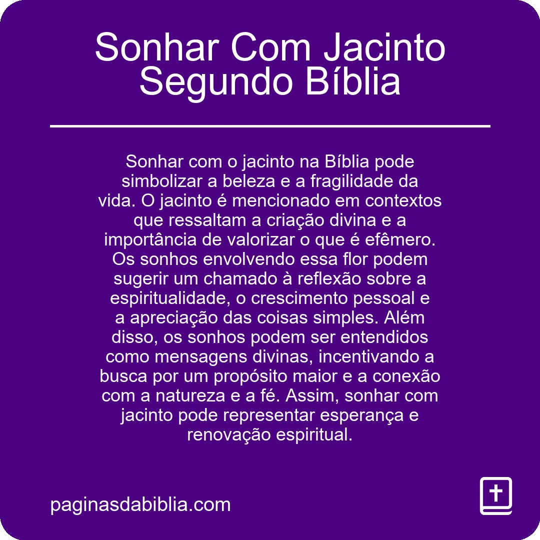 Sonhar Com Jacinto Segundo Bíblia