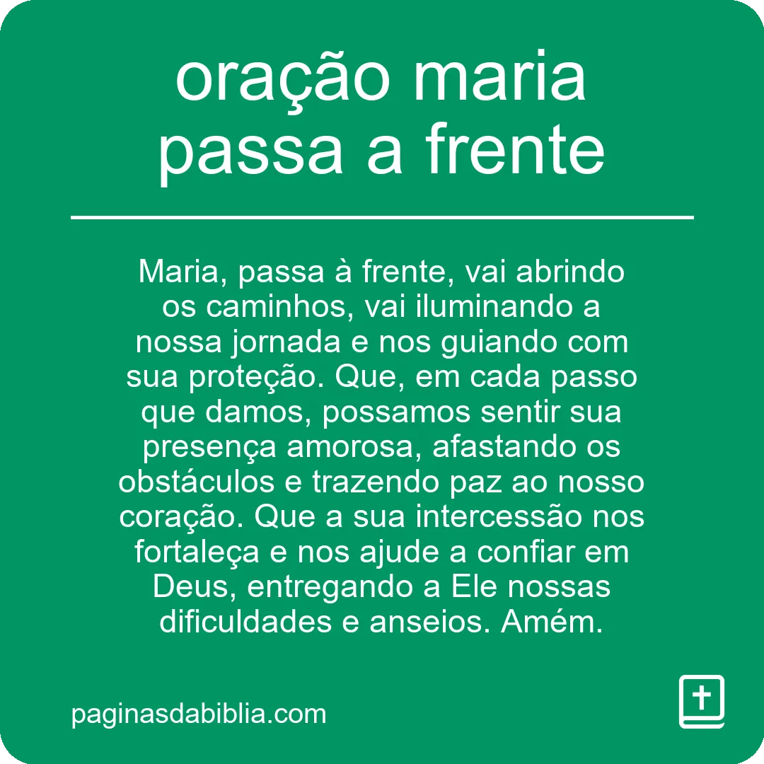 oração maria passa a frente