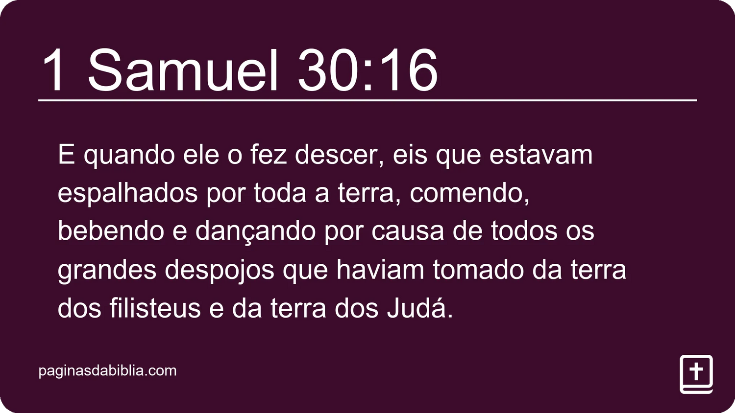 1 Samuel 30:16