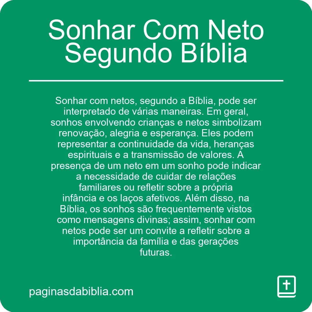 Sonhar Com Neto Segundo Bíblia