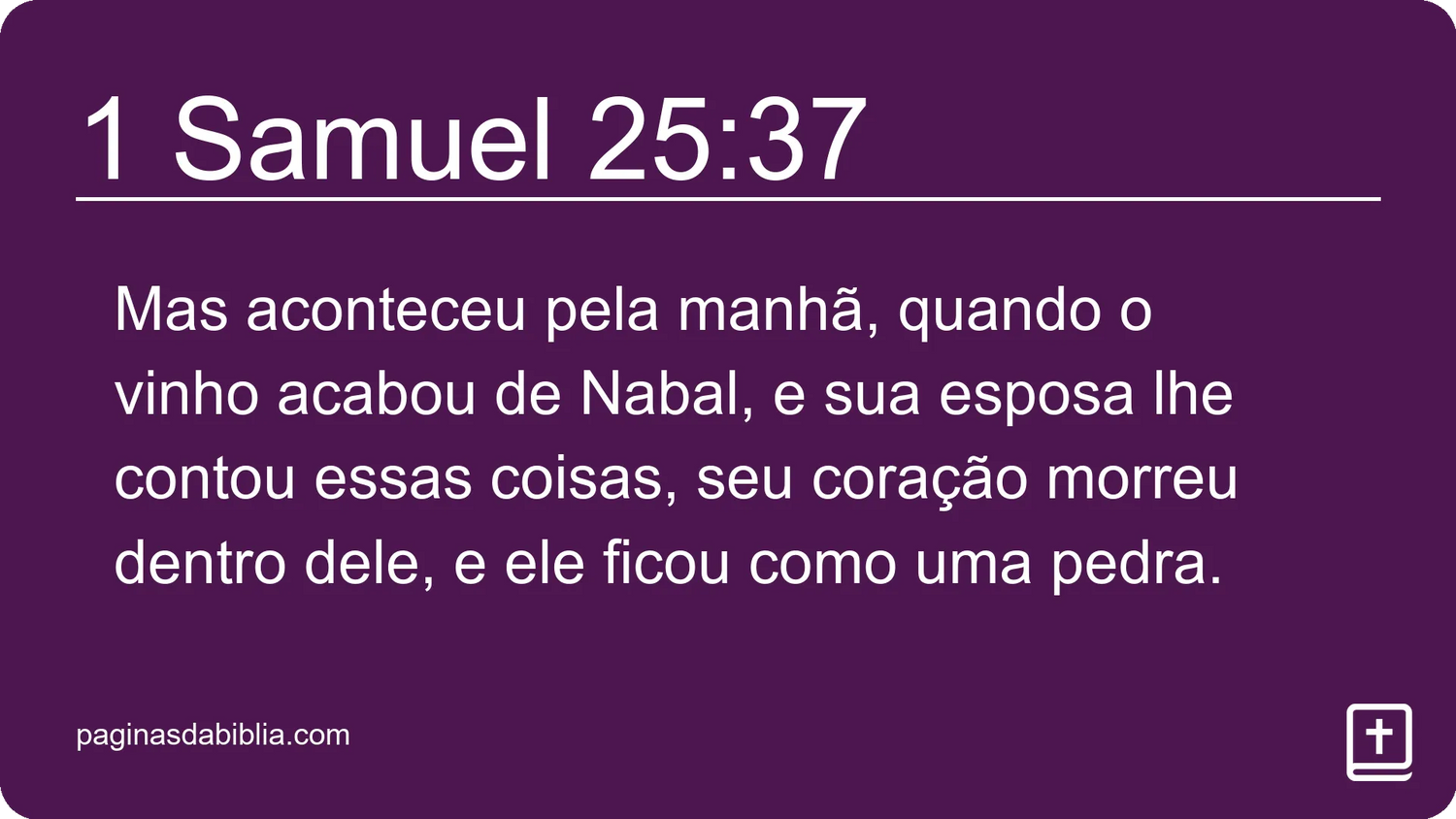 1 Samuel 25:37