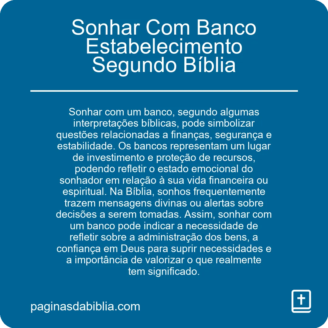 Sonhar Com Banco Estabelecimento Segundo Bíblia