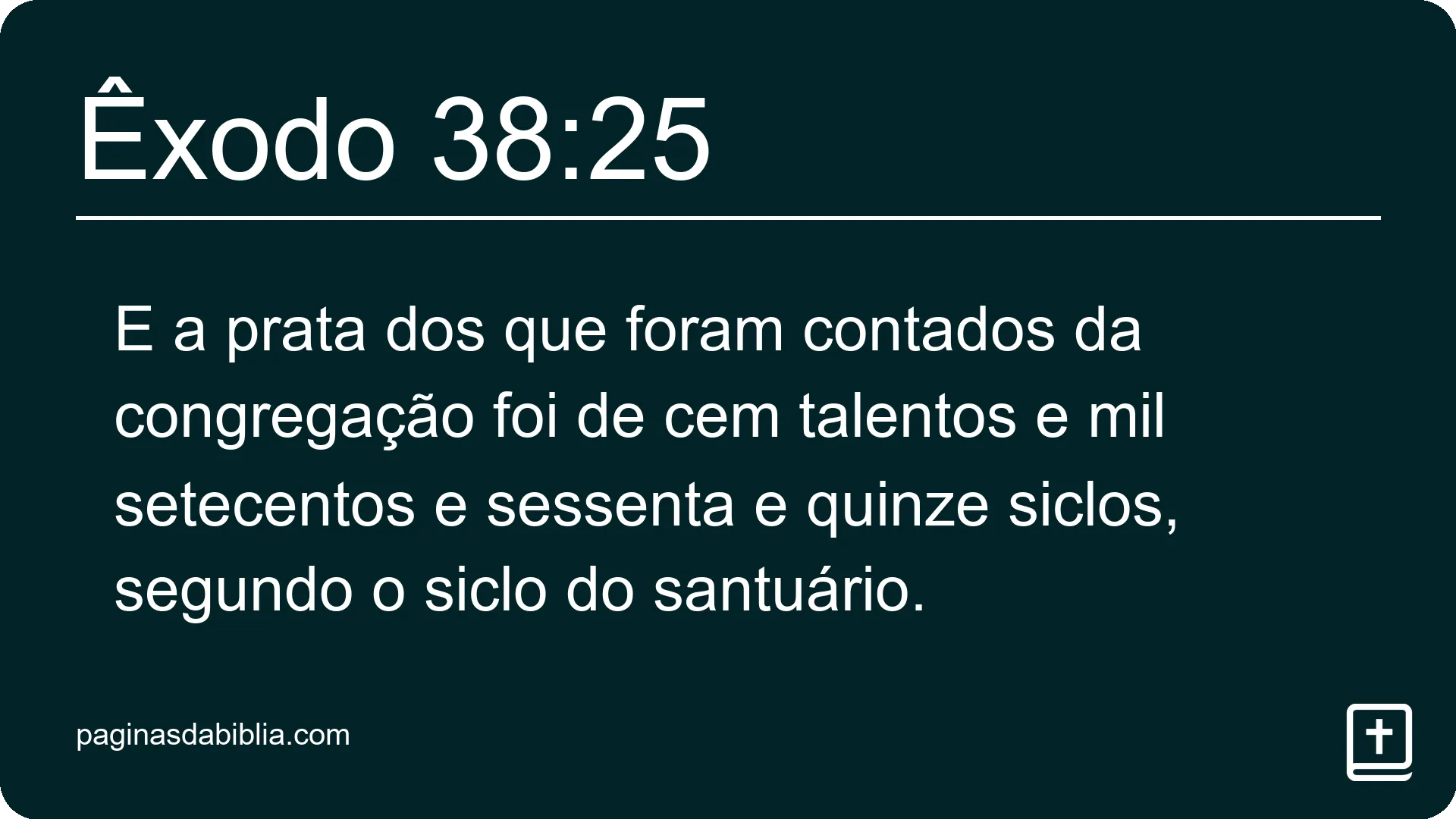 Êxodo 38:25