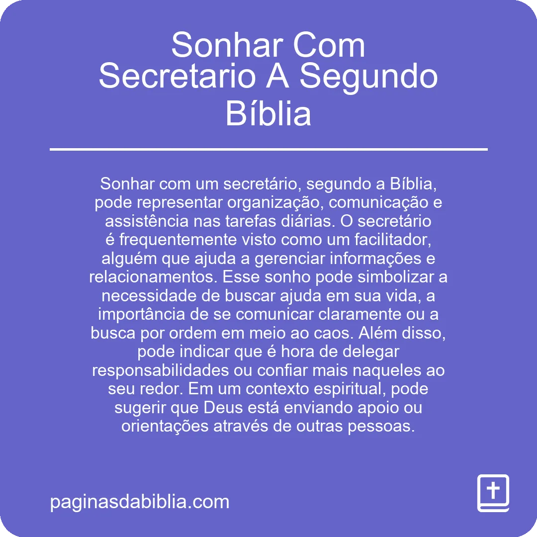 Sonhar Com Secretario A Segundo Bíblia