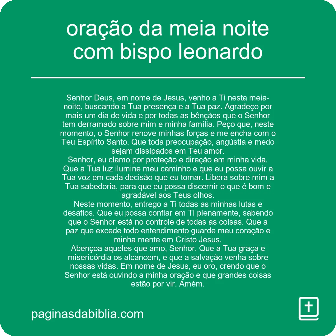 oração da meia noite com bispo leonardo