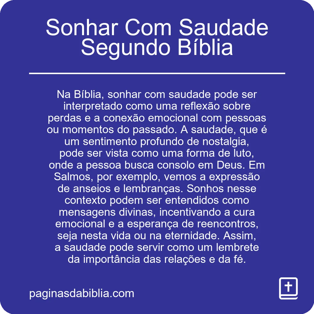 Sonhar Com Saudade Segundo Bíblia