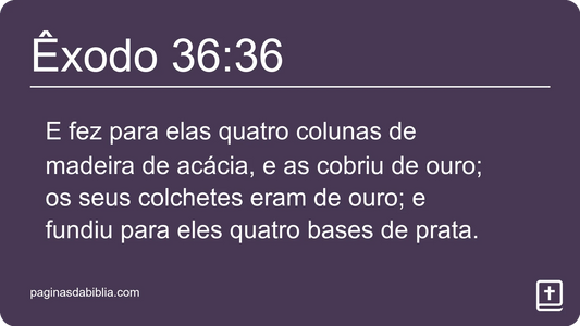 Êxodo 36:36