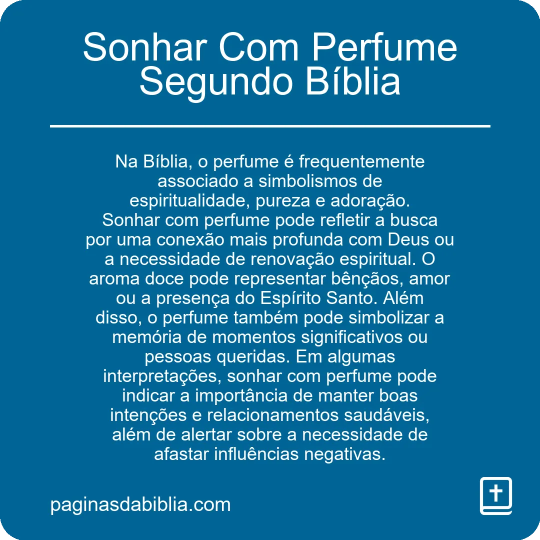 Sonhar Com Perfume Segundo Bíblia