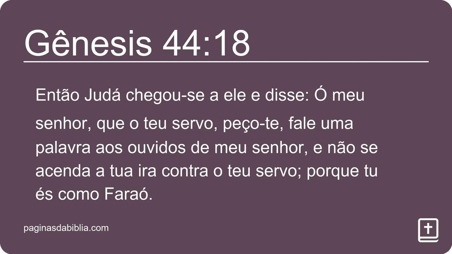 Gênesis 44:18