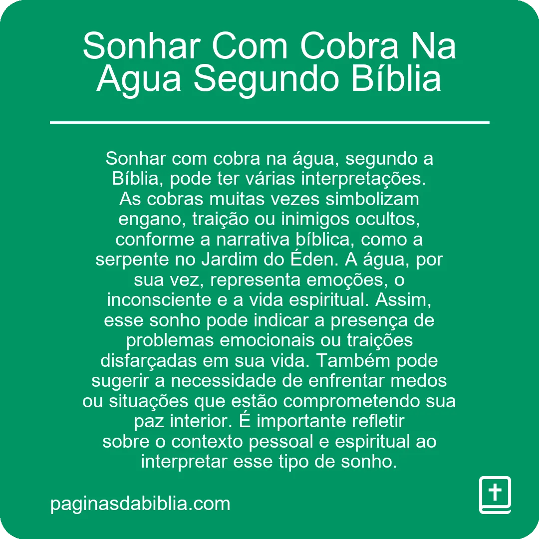 Sonhar Com Cobra Na Agua Segundo Bíblia