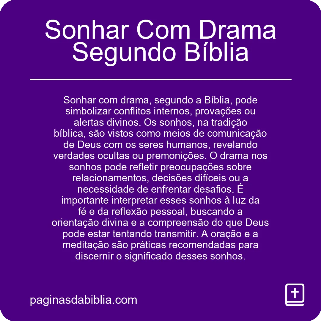 Sonhar Com Drama Segundo Bíblia