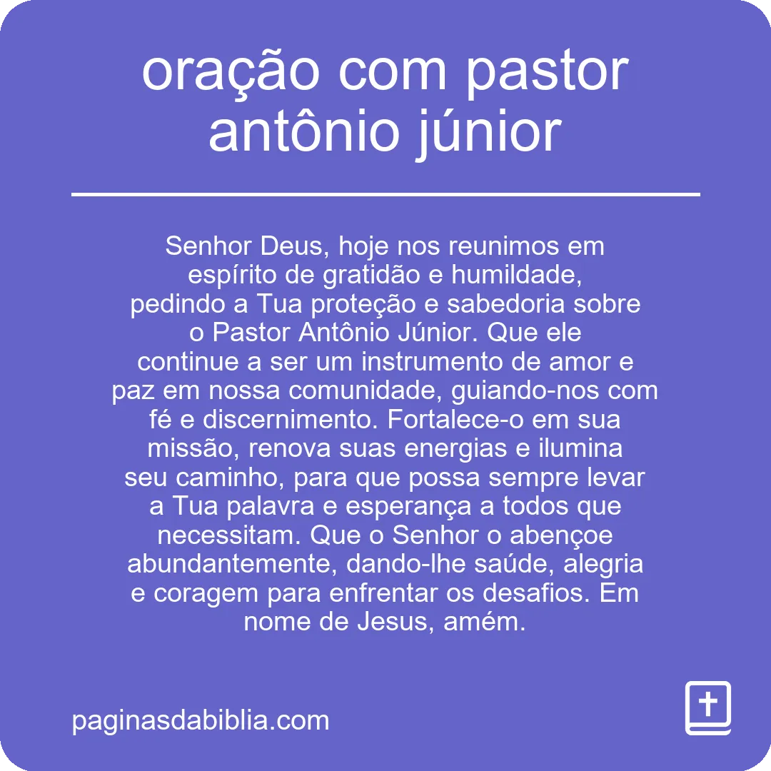 oração com pastor antônio júnior