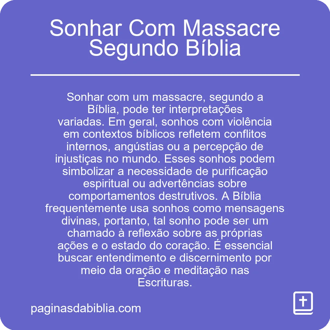 Sonhar Com Massacre Segundo Bíblia