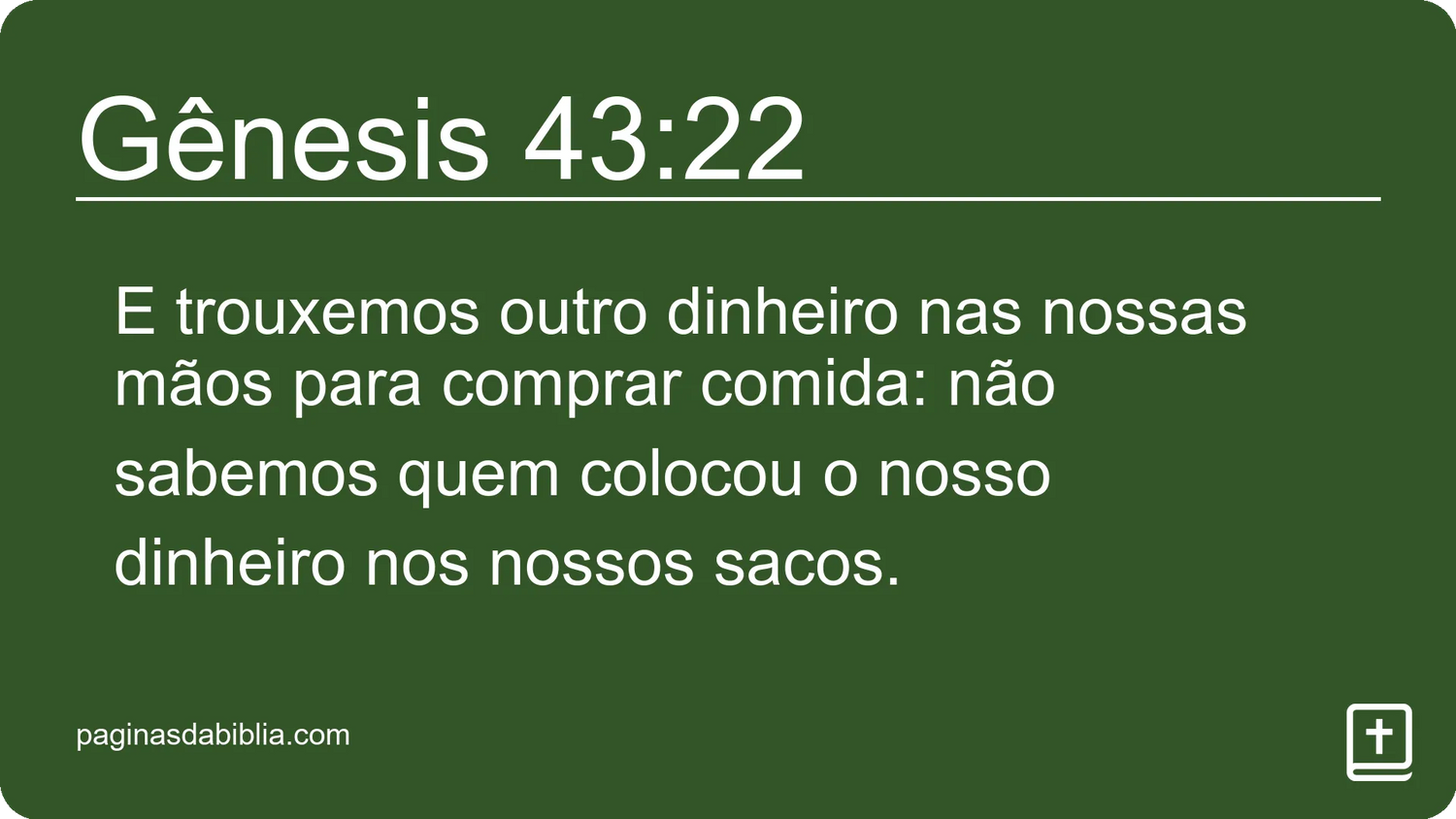 Gênesis 43:22