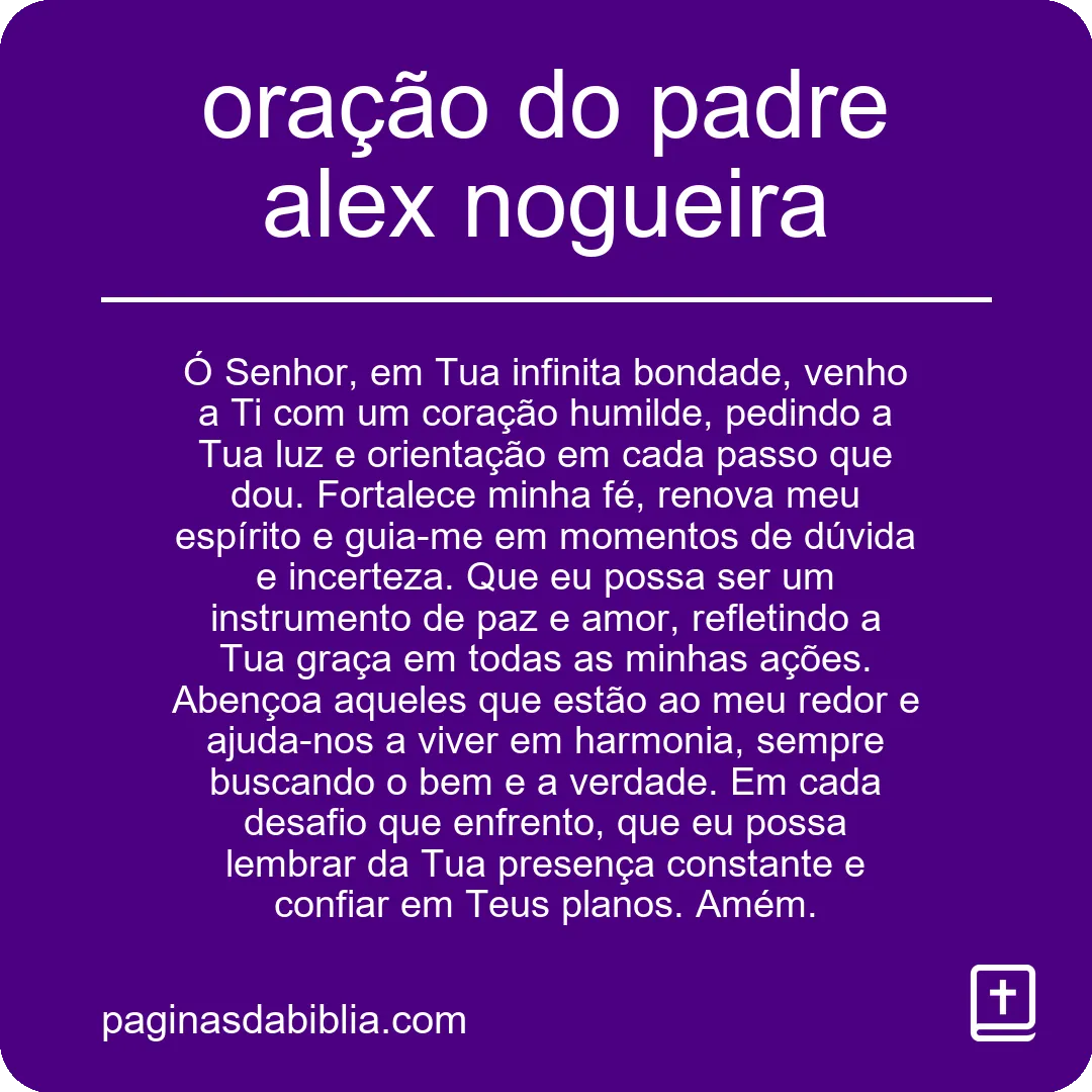 oração do padre alex nogueira