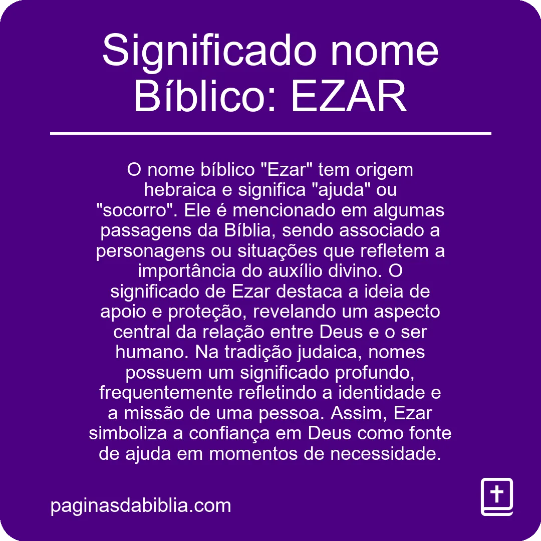 Significado nome Bíblico: EZAR