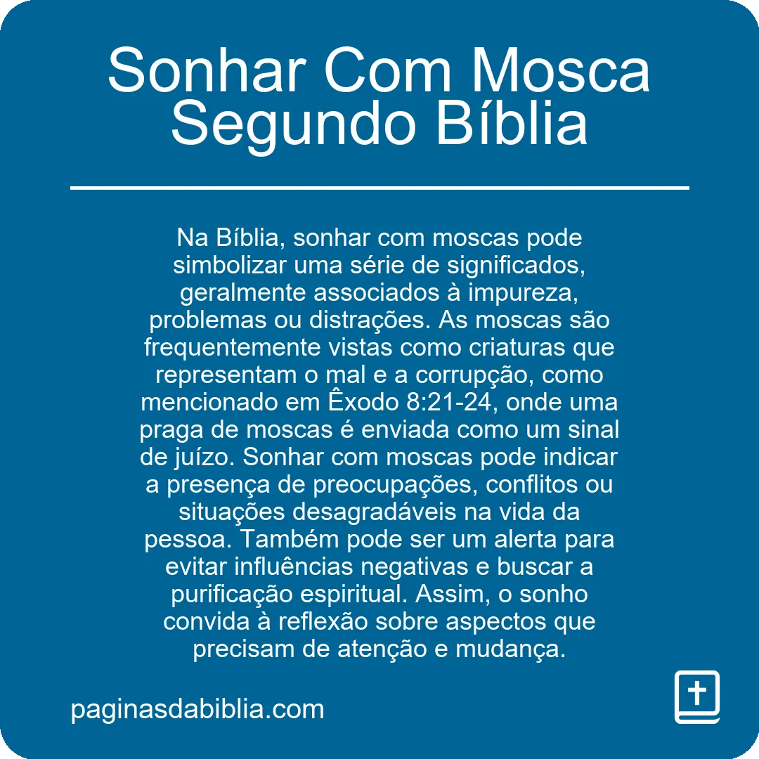 Sonhar Com Mosca Segundo Bíblia