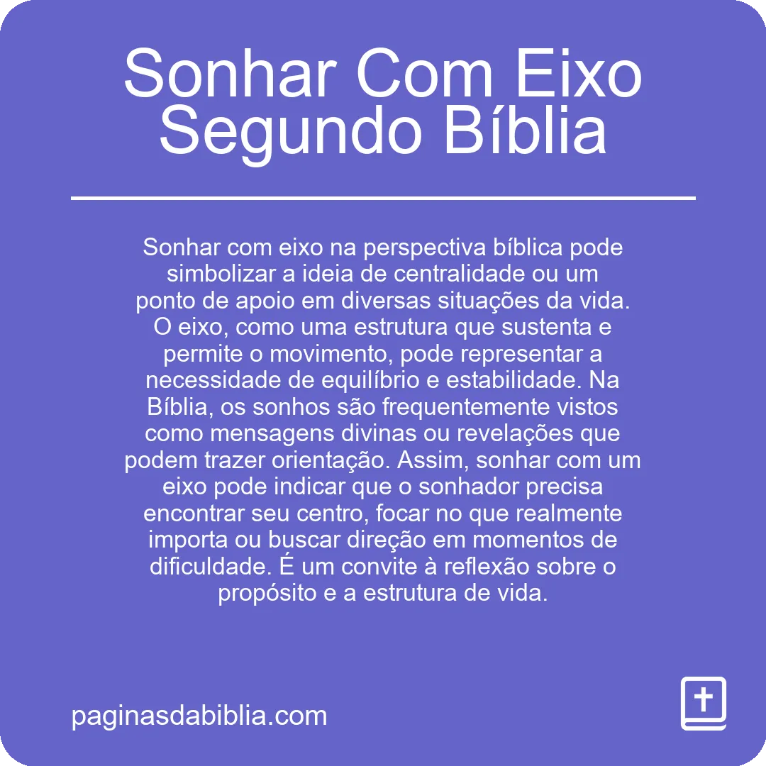 Sonhar Com Eixo Segundo Bíblia