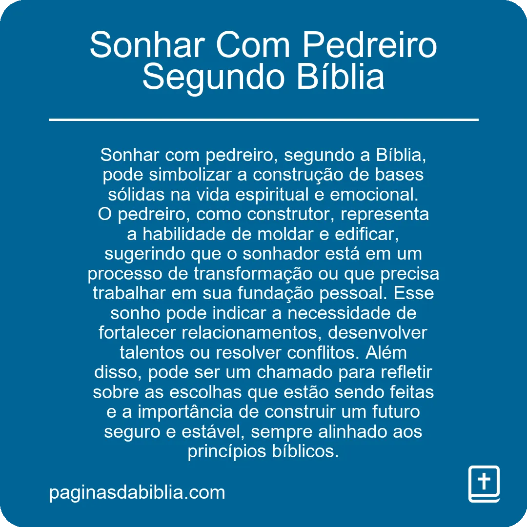 Sonhar Com Pedreiro Segundo Bíblia