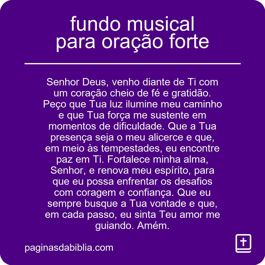 fundo musical para oração forte