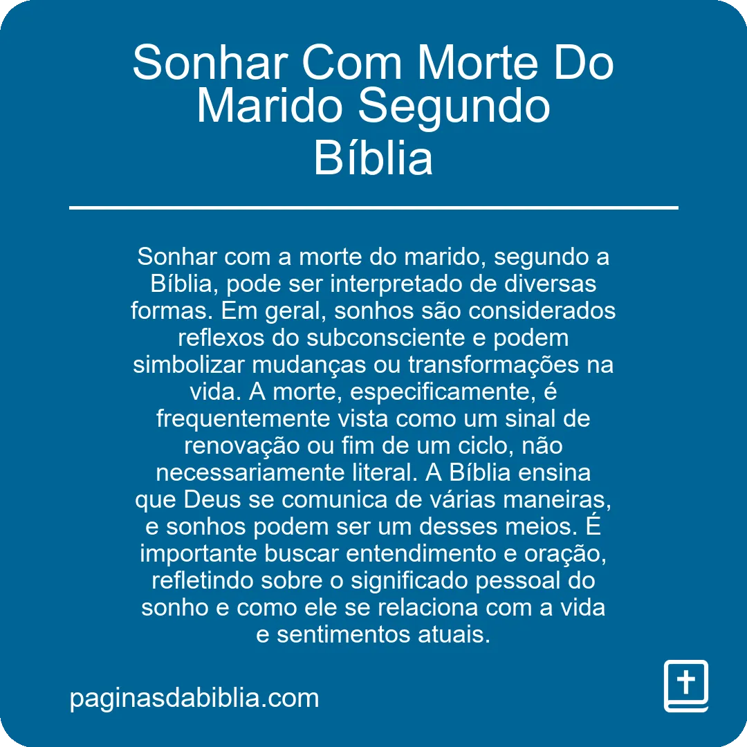 Sonhar Com Morte Do Marido Segundo Bíblia