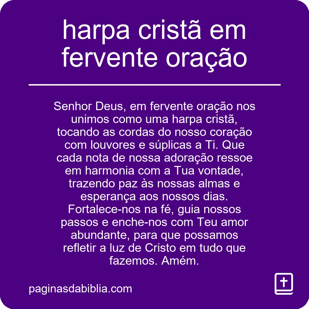 harpa cristã em fervente oração