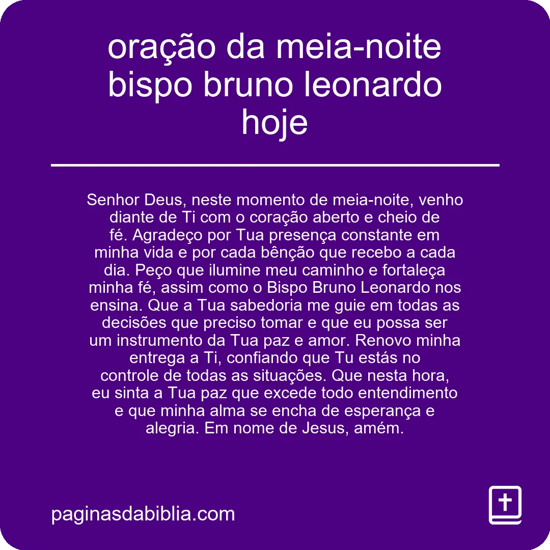 oração da meia-noite bispo bruno leonardo hoje