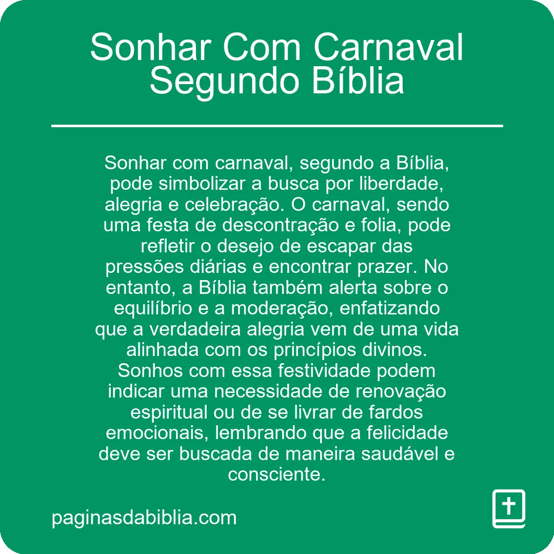 Sonhar Com Carnaval Segundo Bíblia