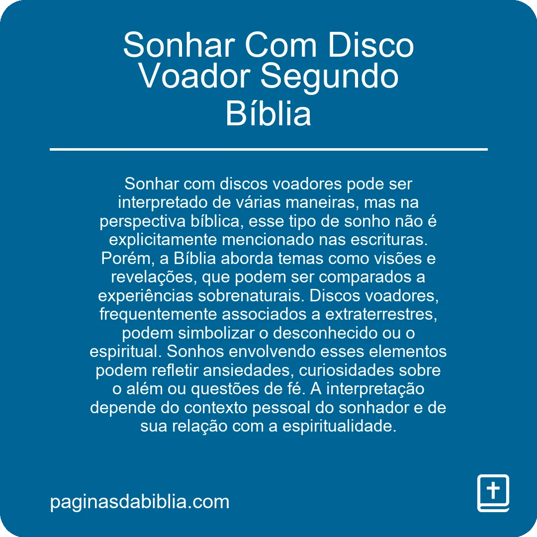 Sonhar Com Disco Voador Segundo Bíblia