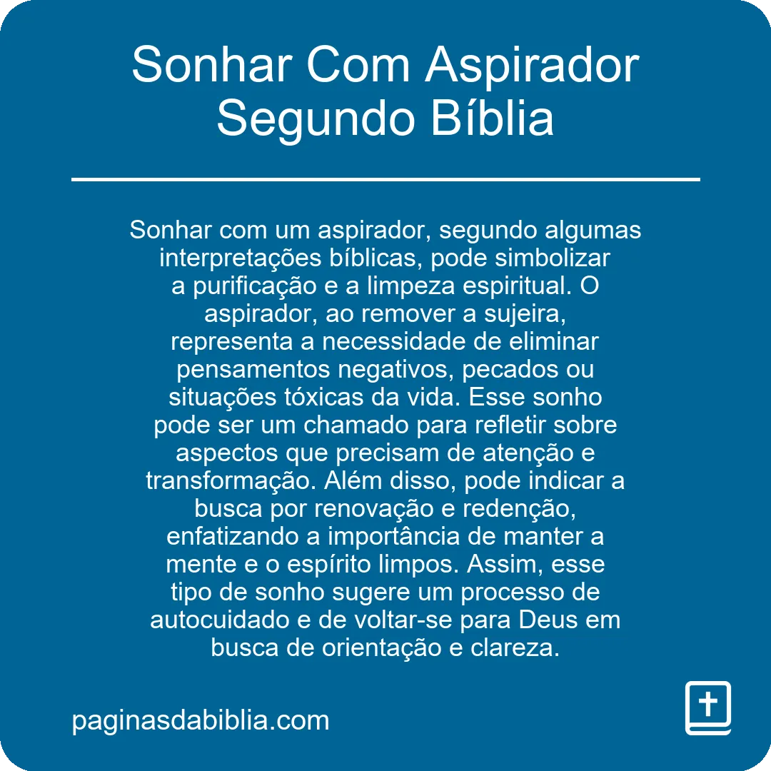 Sonhar Com Aspirador Segundo Bíblia