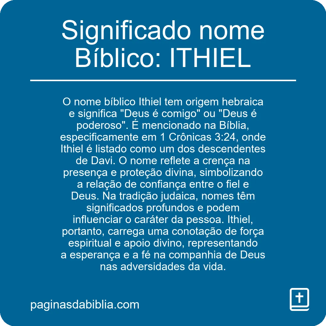 Significado nome Bíblico: ITHIEL