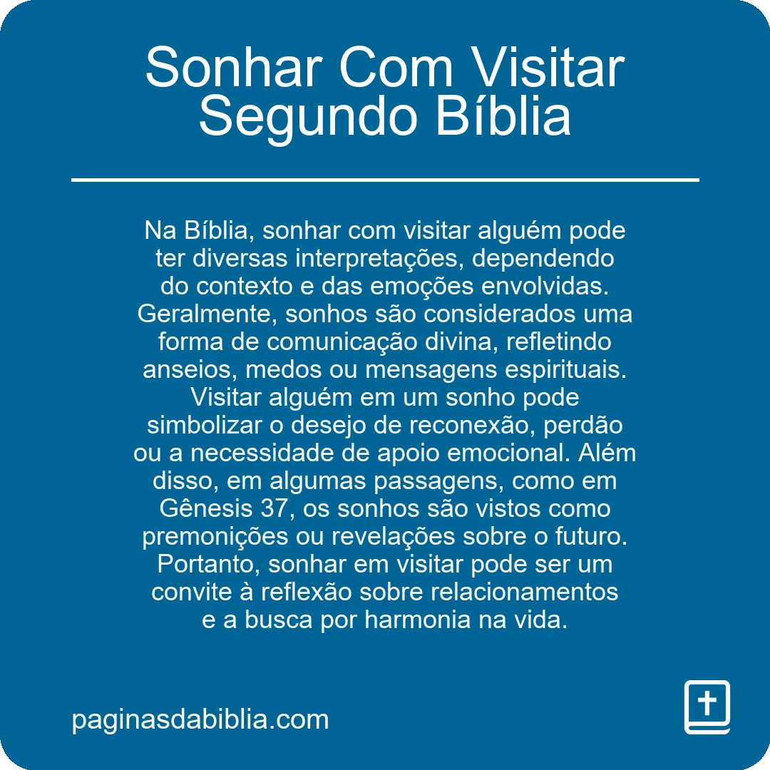 Sonhar Com Visitar Segundo Bíblia