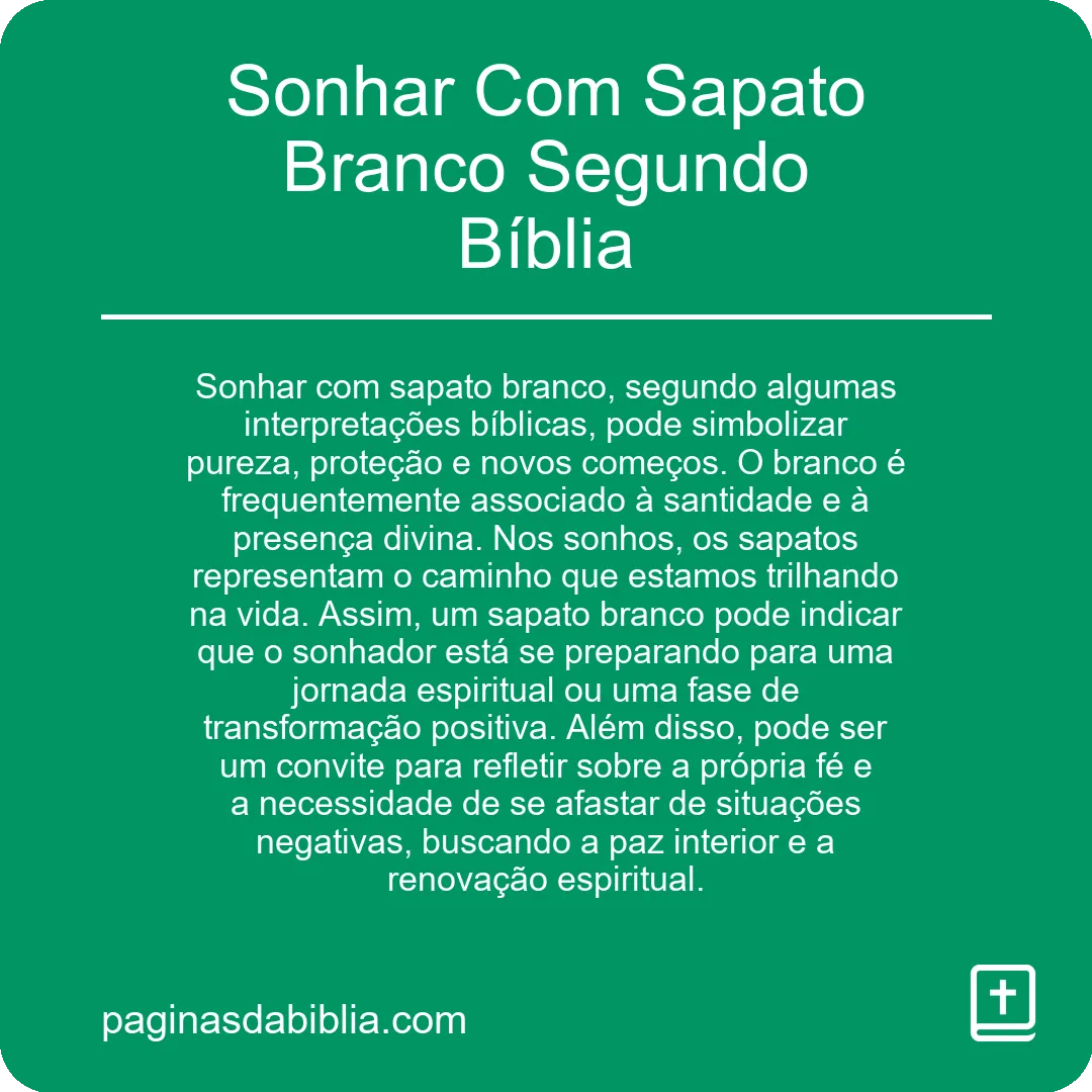 Sonhar Com Sapato Branco Segundo Bíblia