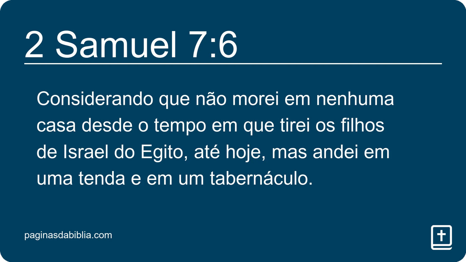 2 Samuel 7:6